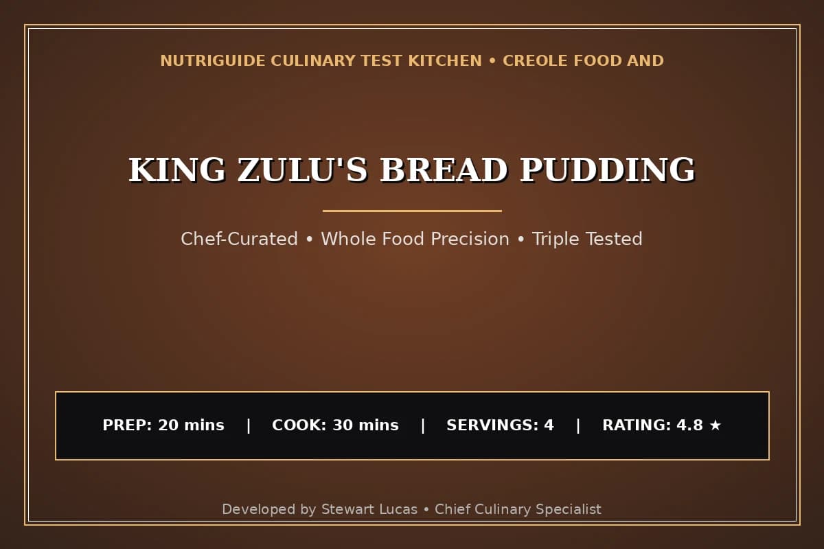 King Zulu'S Bread Pudding