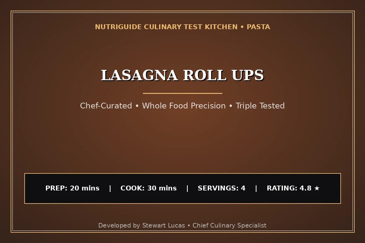 Lasagna Roll Ups