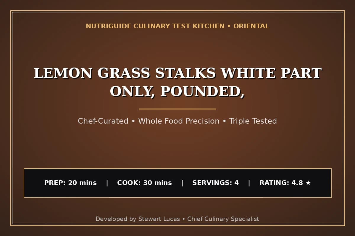 Lemon Grass Stalks White Part Only, Pounded,