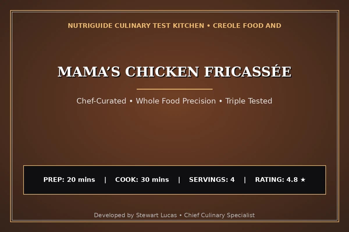Mama’S Chicken Fricassée