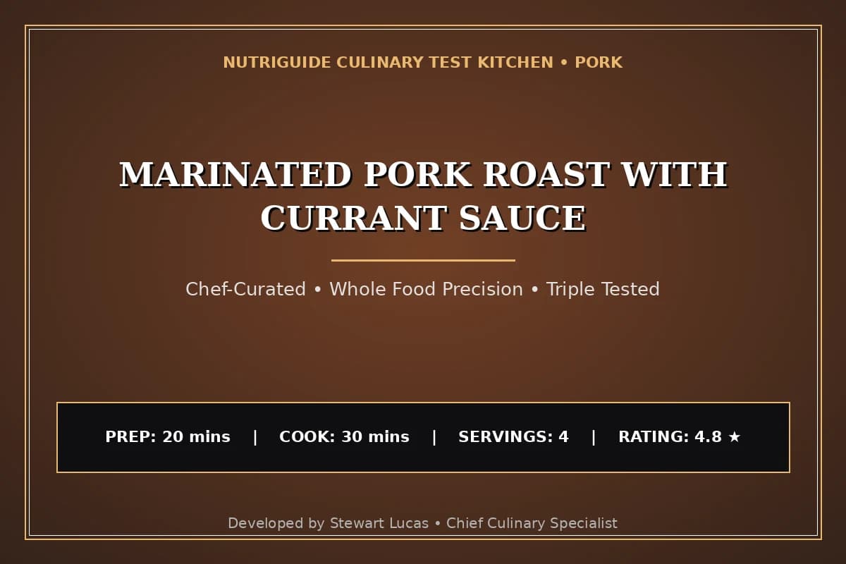 Marinated Pork Roast With Currant Sauce