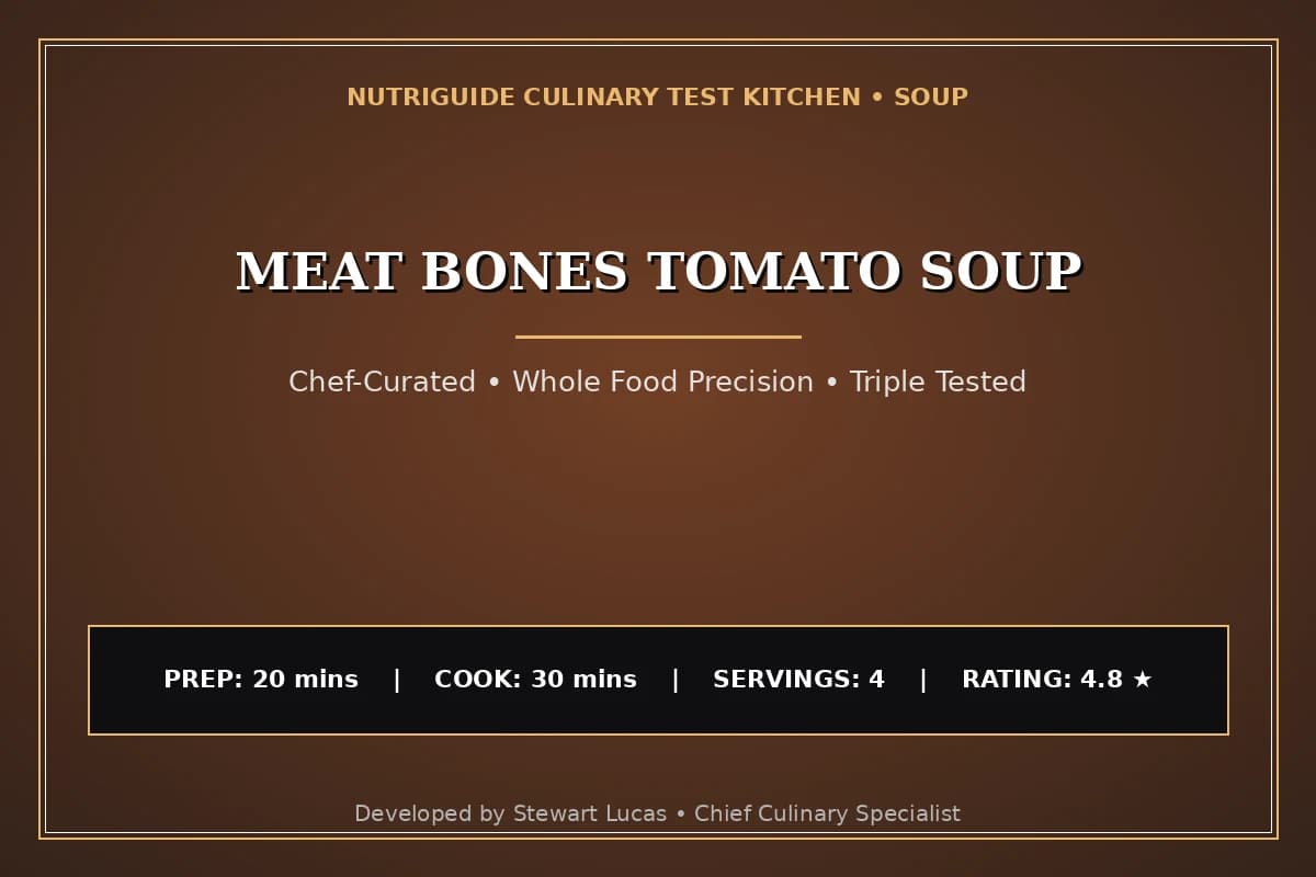 Meat Bones Tomato Soup