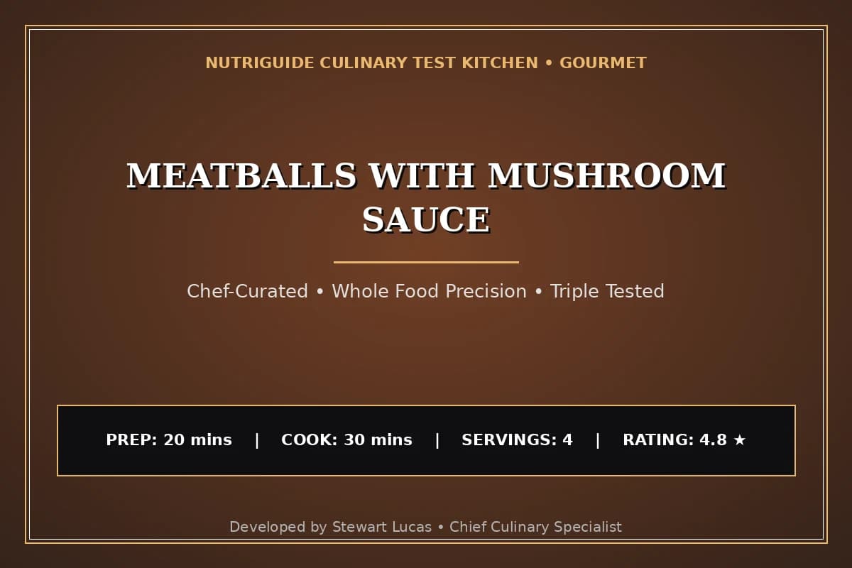 Meatballs With Mushroom Sauce
