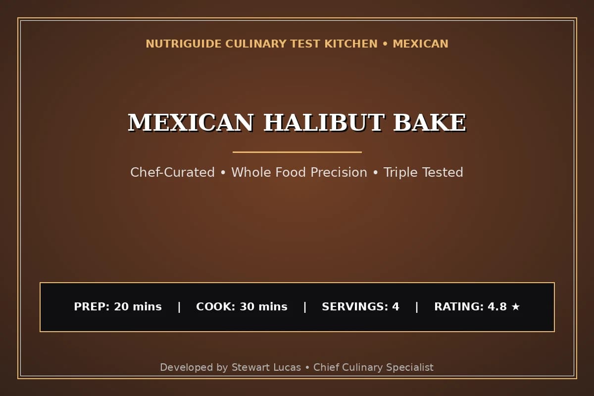 Mexican Halibut Bake