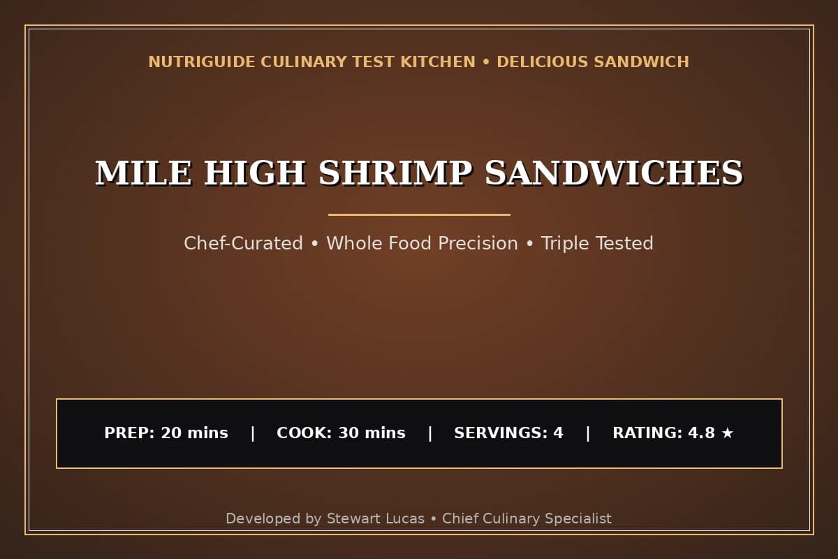 Mile High Shrimp Sandwiches
