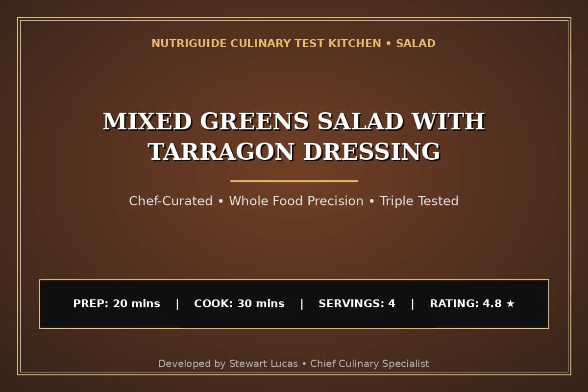 Mixed Greens Salad With Tarragon Dressing