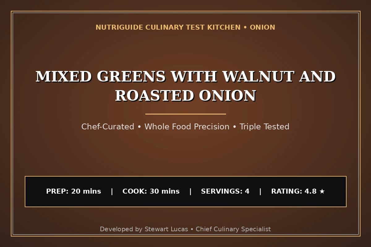 Mixed Greens With Walnut And Roasted Onion