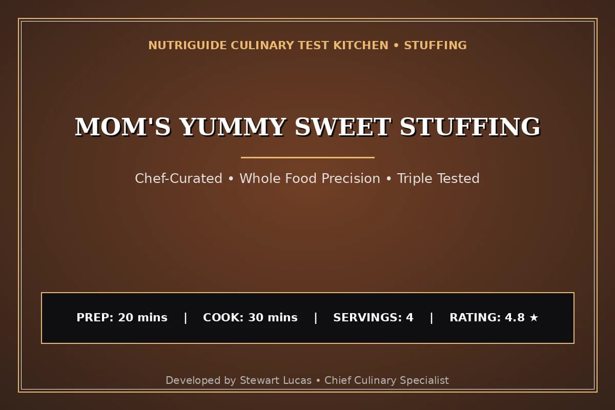 Mom'S Yummy Sweet Stuffing