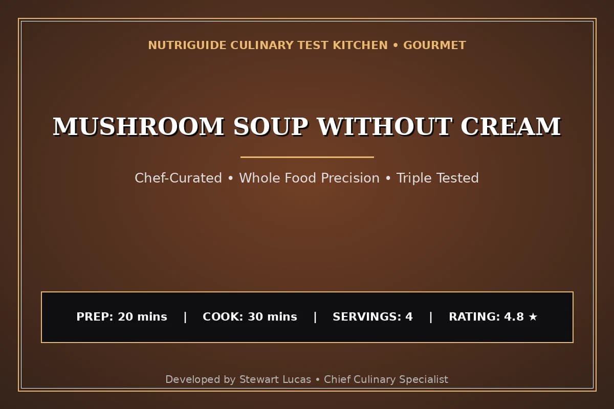 Mushroom Soup Without Cream