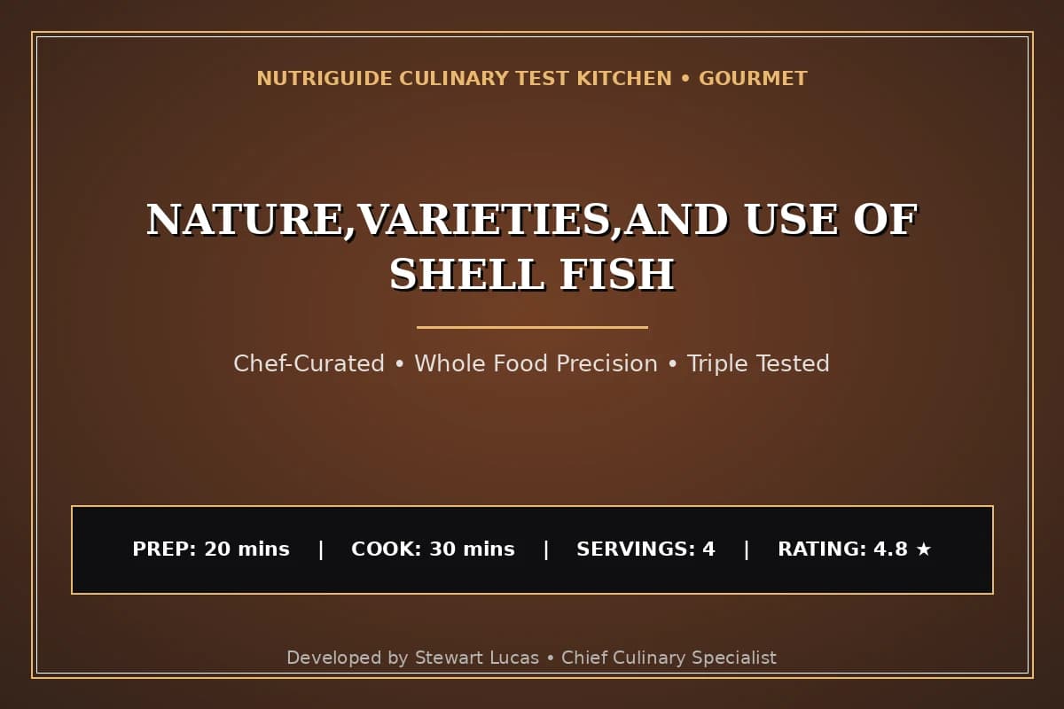 Nature,Varieties,And Use Of Shell Fish