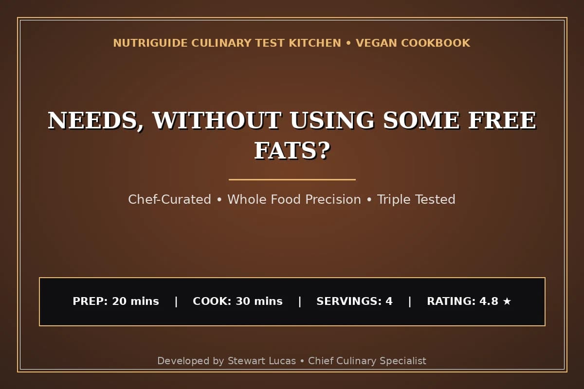 Needs, Without Using Some Free Fats?