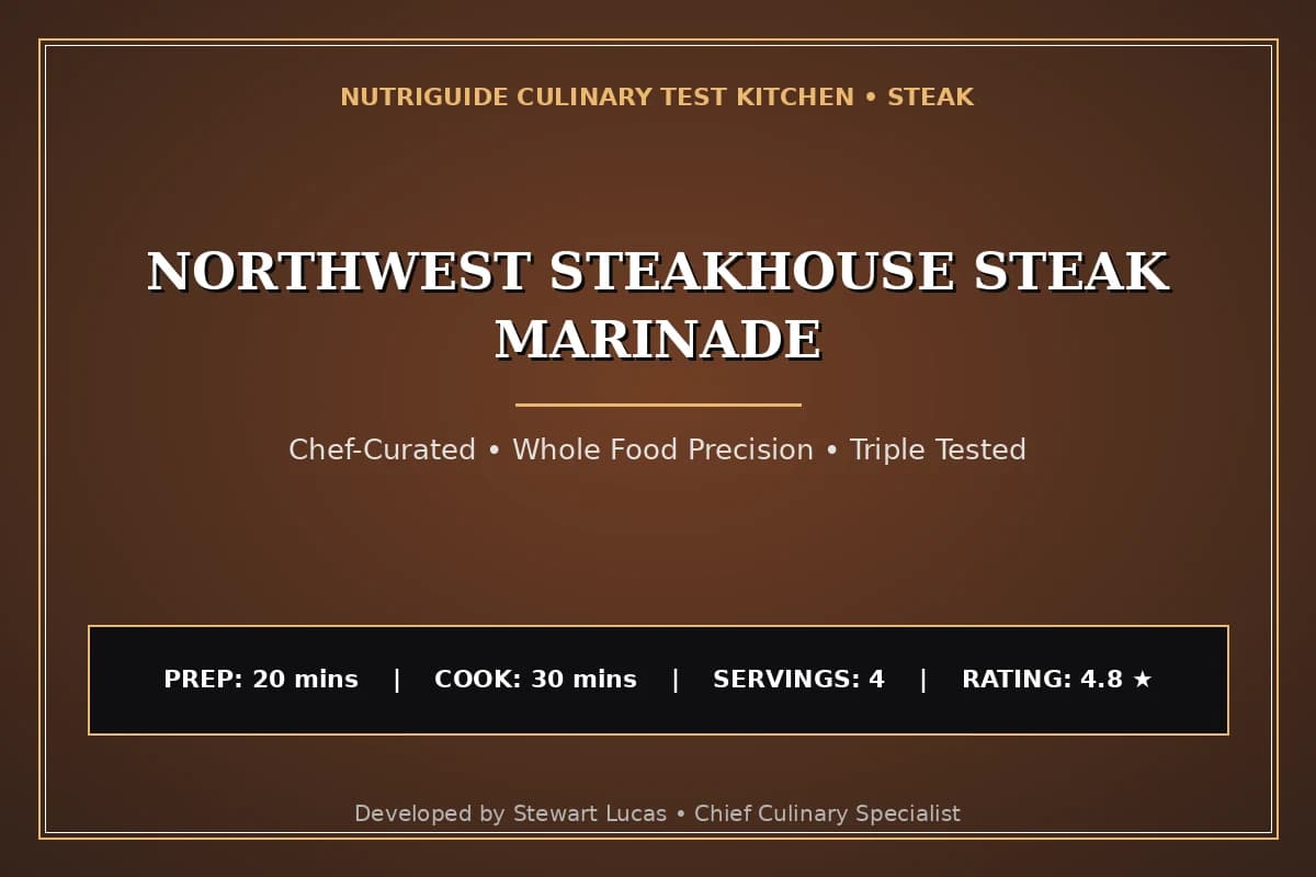 Northwest Steakhouse Steak Marinade