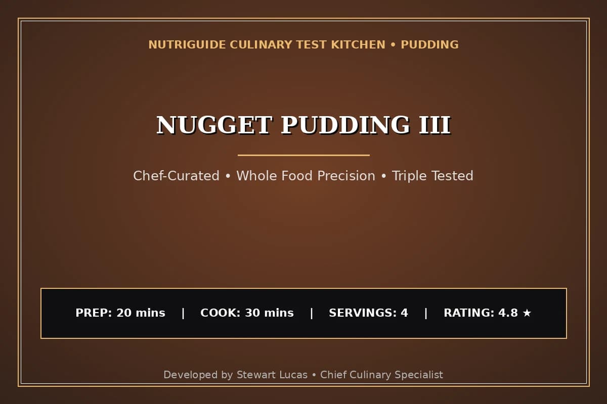 Nugget Pudding Iii