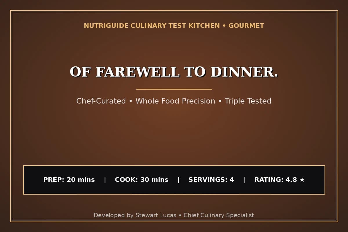Of Farewell To Dinner.