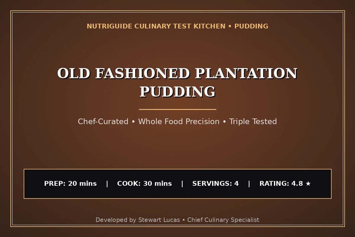 Old Fashioned Plantation Pudding