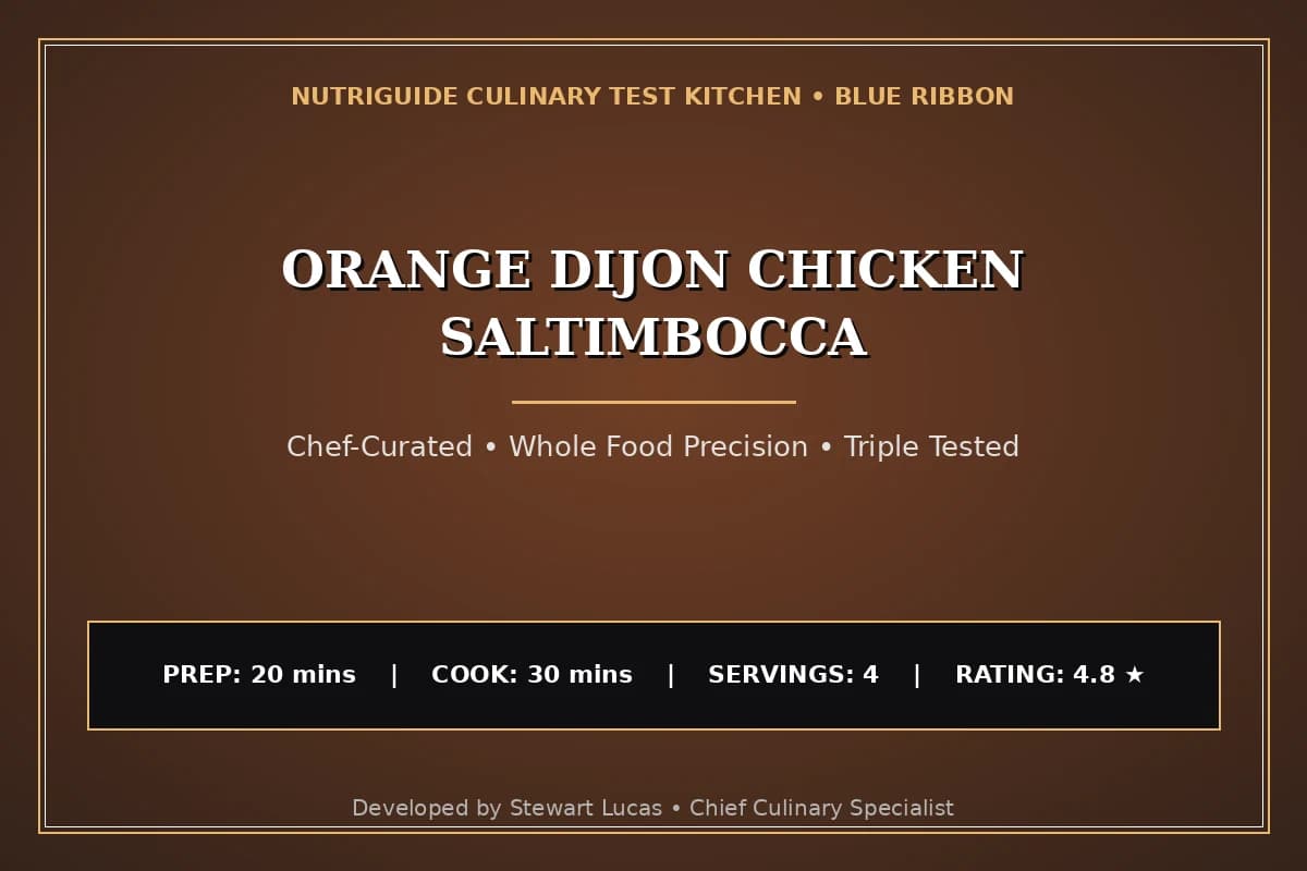 Orange Dijon Chicken Saltimbocca