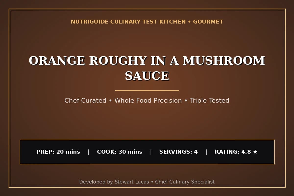 Orange Roughy In A Mushroom Sauce