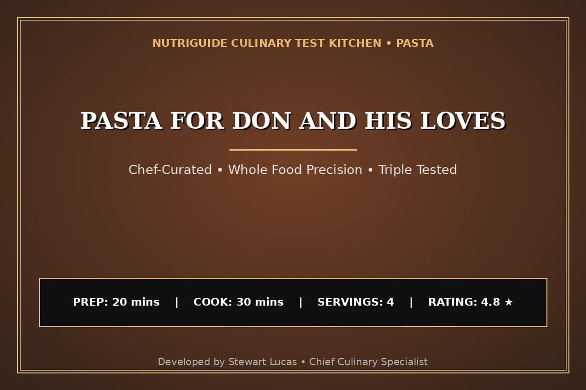 Pasta For Don And His Loves