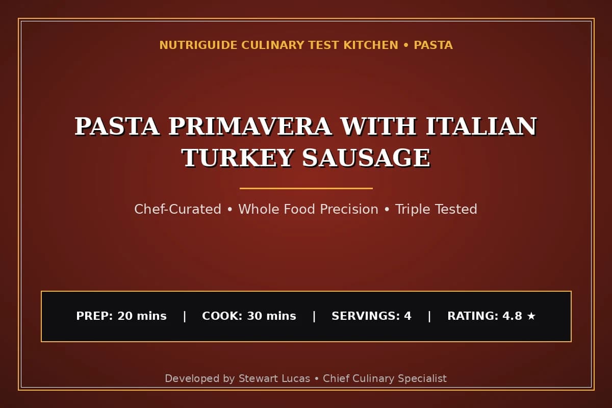Pasta Primavera With Italian Turkey Sausage