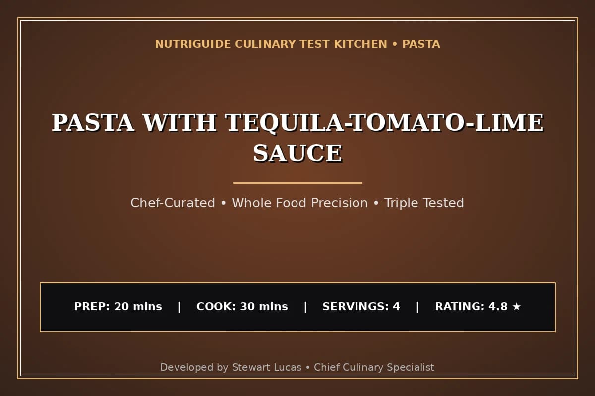 Pasta With Tequila-Tomato-Lime Sauce