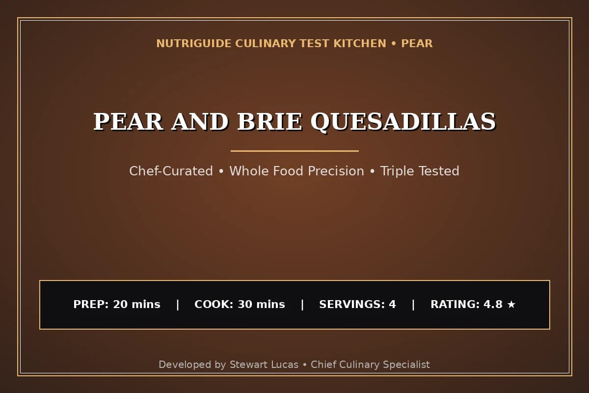 Pear And Brie Quesadillas