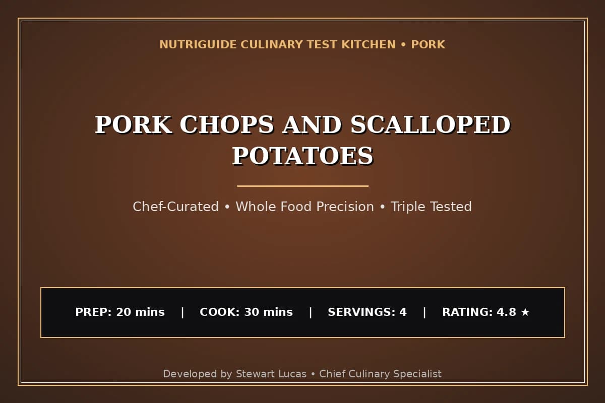 Pork Chops And Scalloped Potatoes