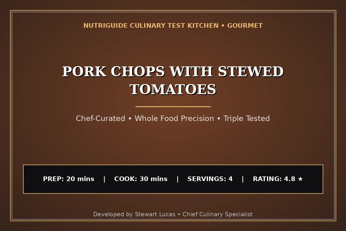 Pork Chops With Stewed Tomatoes