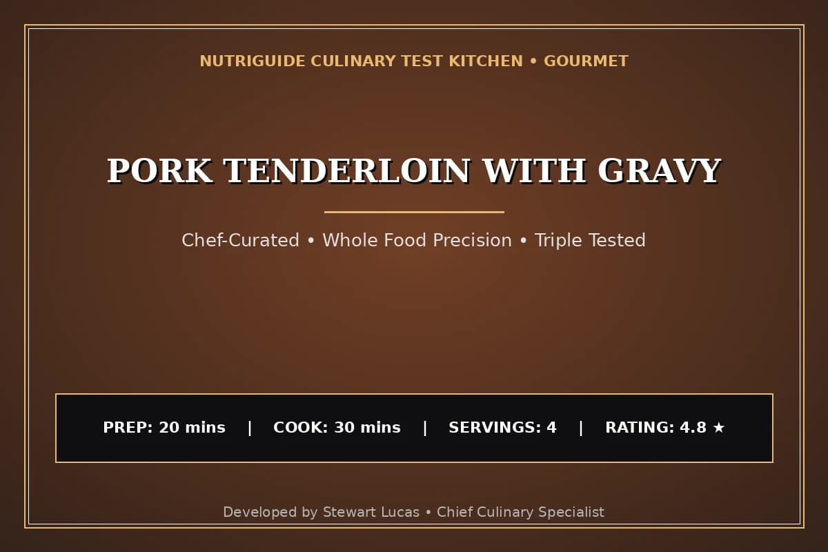 Pork Tenderloin With Gravy