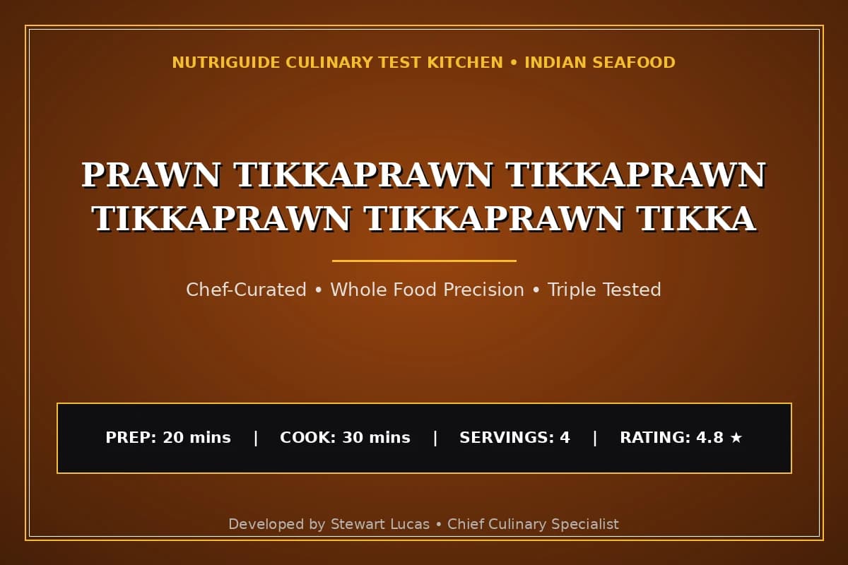 Prawn Tikkaprawn Tikkaprawn Tikkaprawn Tikkaprawn Tikka