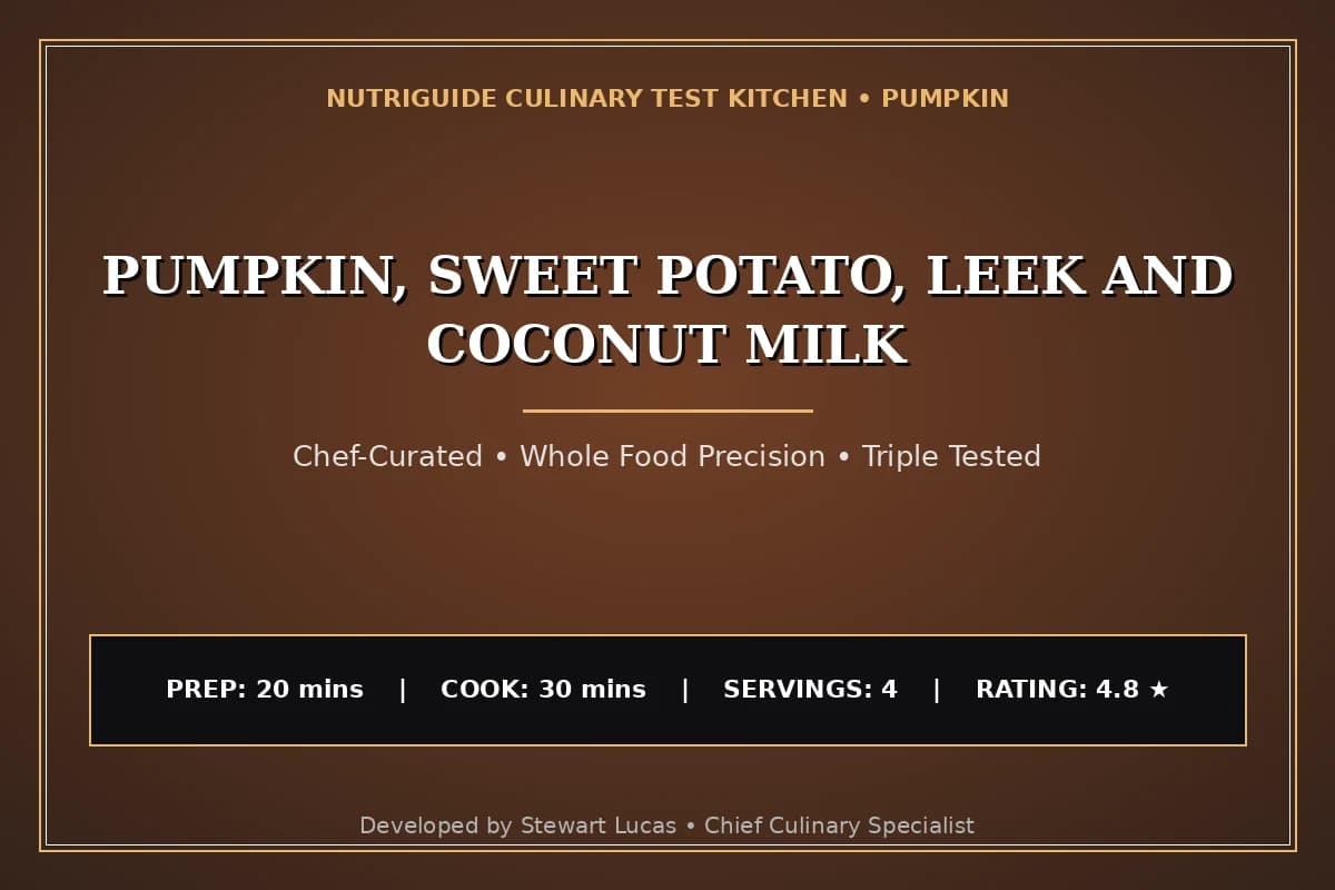 Pumpkin, Sweet Potato, Leek And Coconut Milk