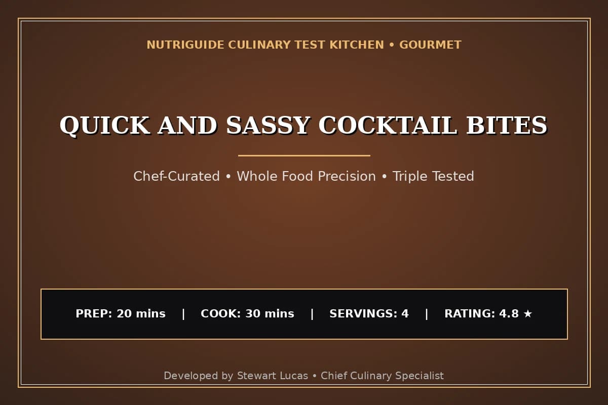 Quick And Sassy Cocktail Bites