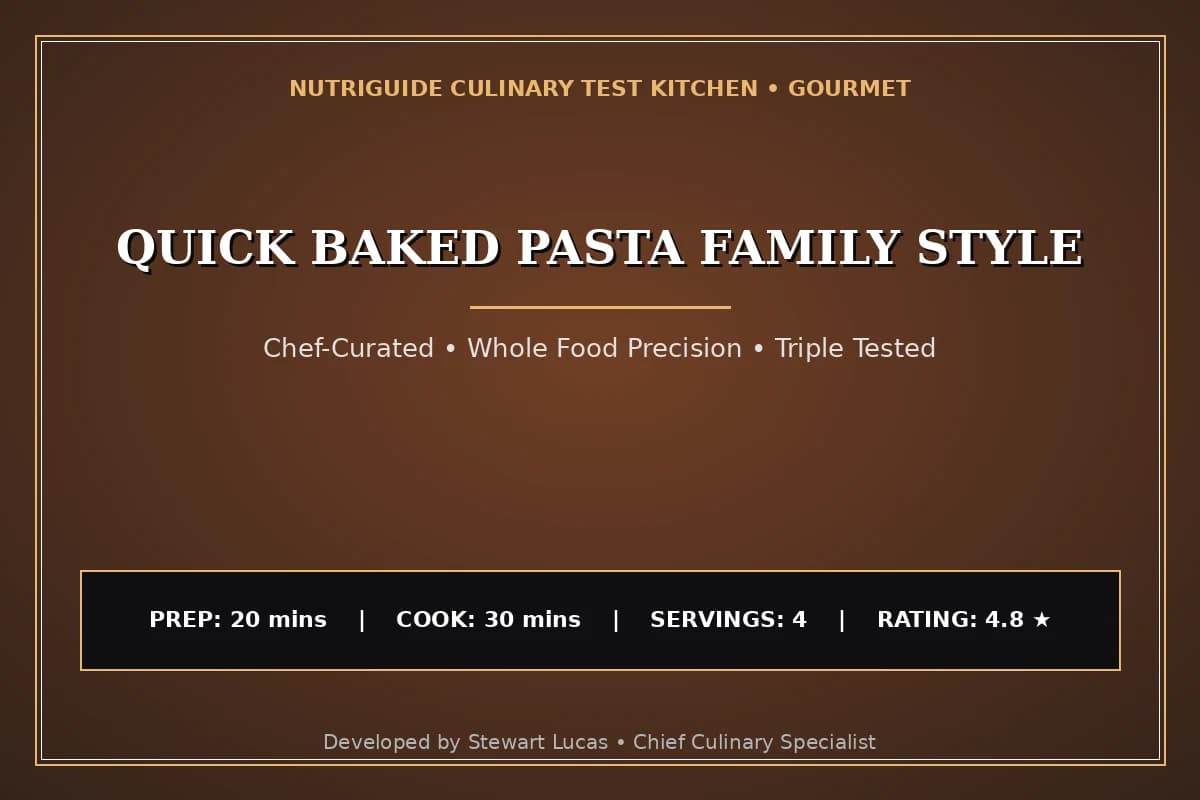 Quick Baked Pasta Family Style