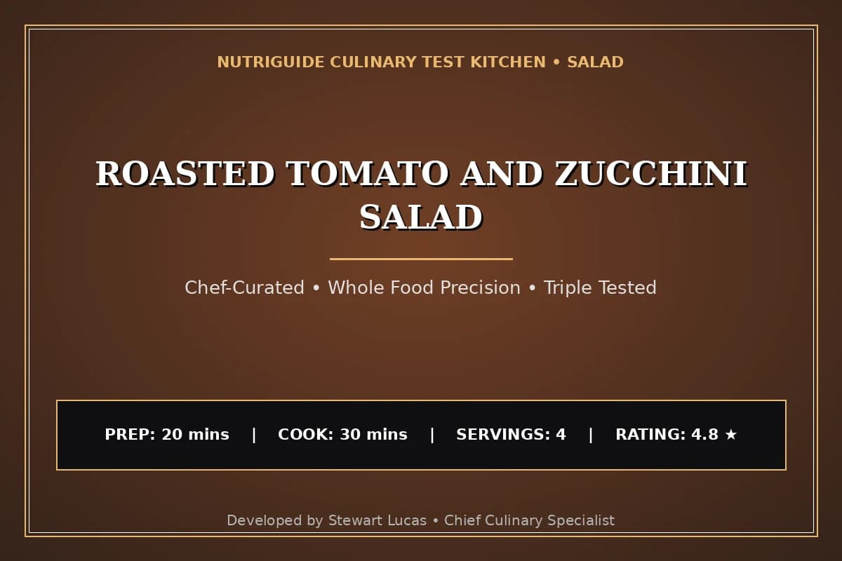 Roasted Tomato And Zucchini Salad
