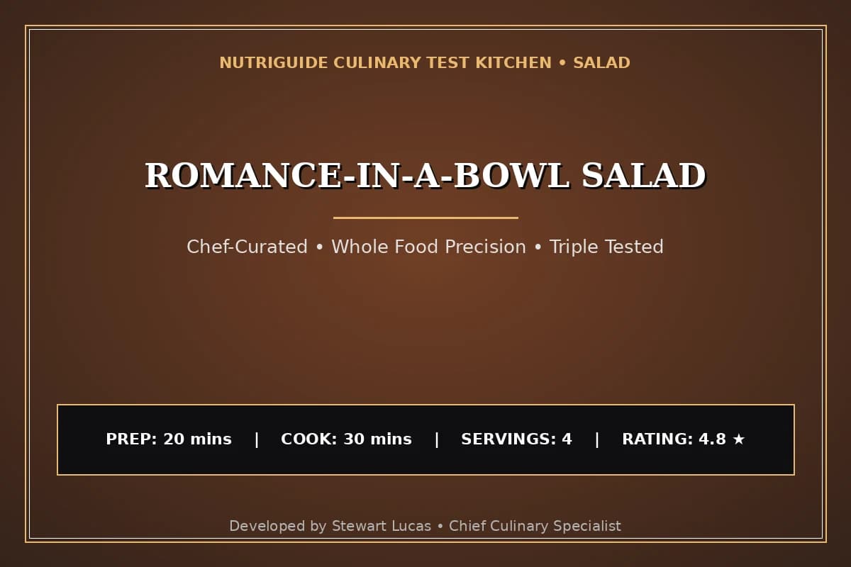 Romance-In-A-Bowl Salad