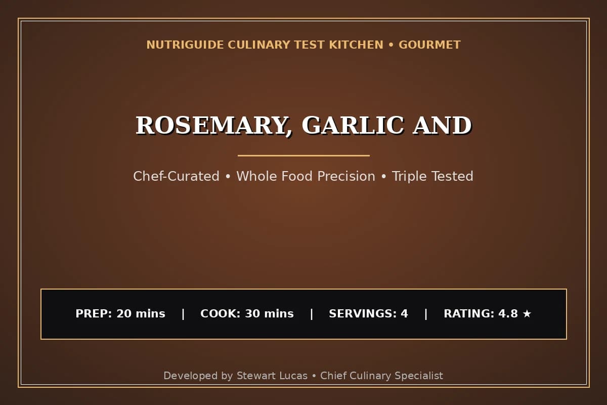 Rosemary, Garlic And