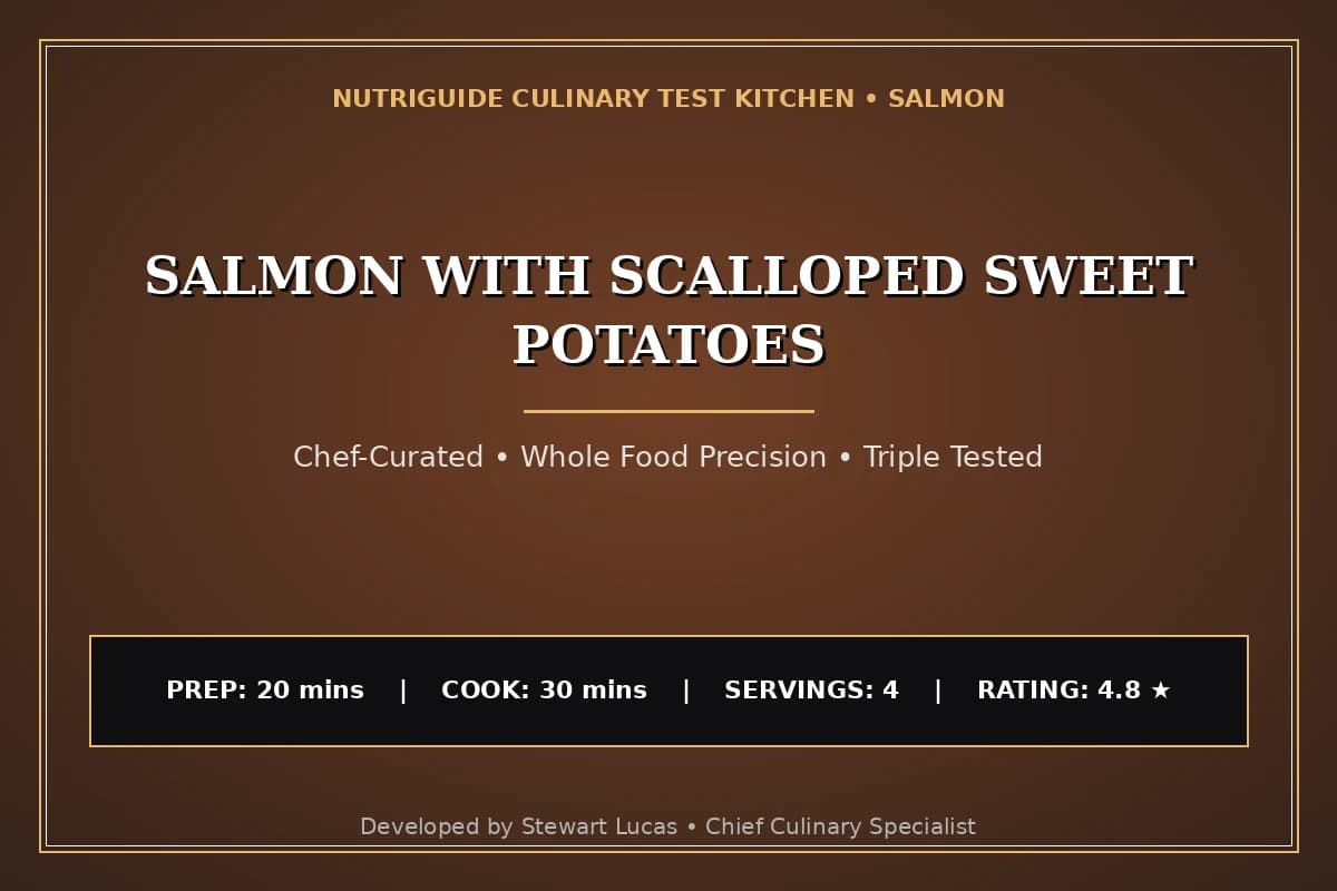 Salmon With Scalloped Sweet Potatoes