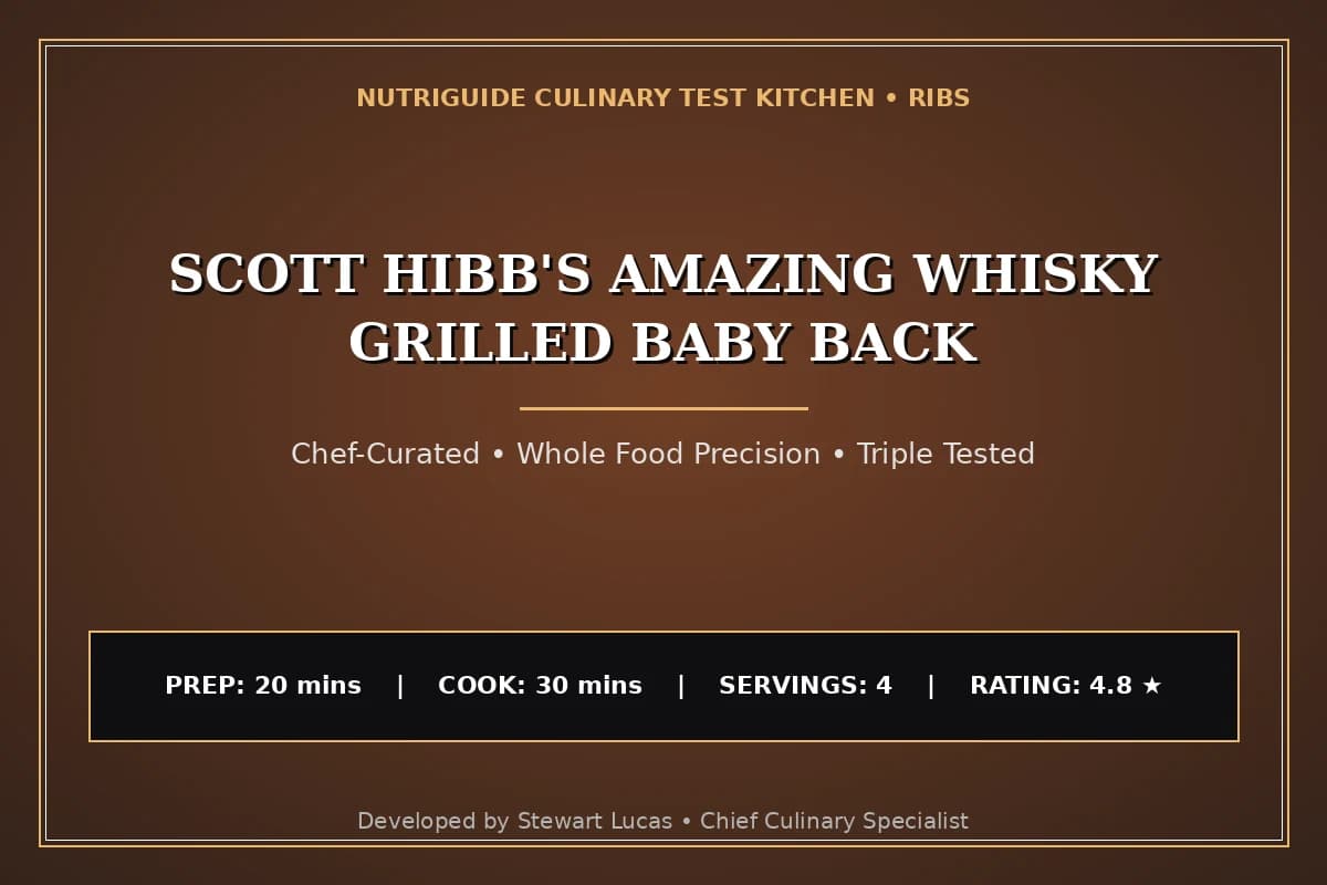 Scott Hibb'S Amazing Whisky Grilled Baby Back