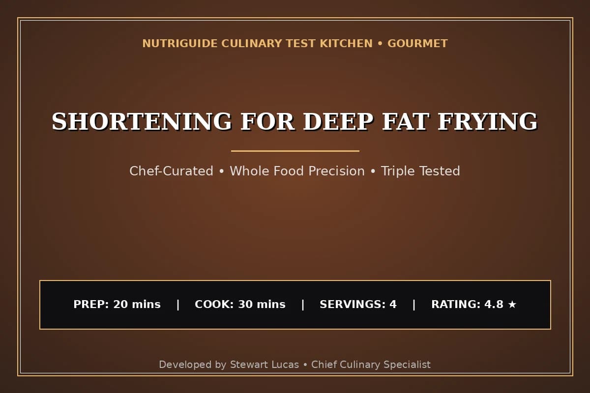 Shortening For Deep Fat Frying
