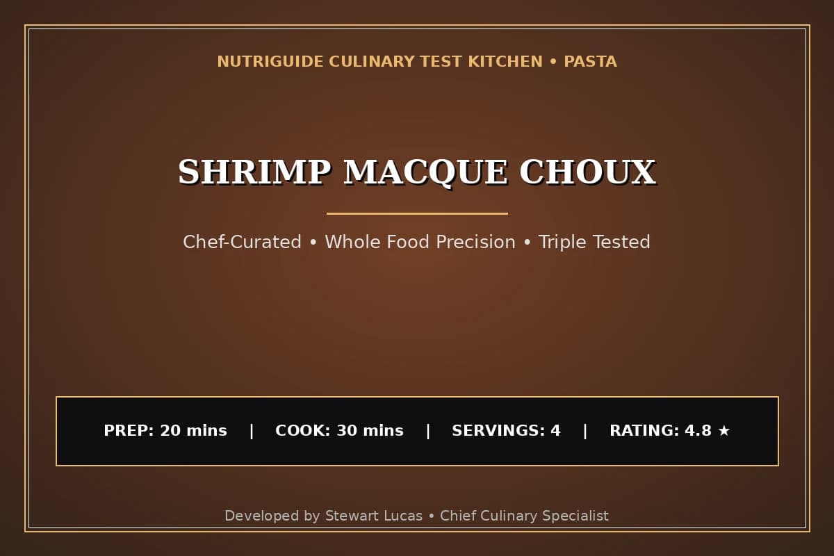 Shrimp Macque Choux