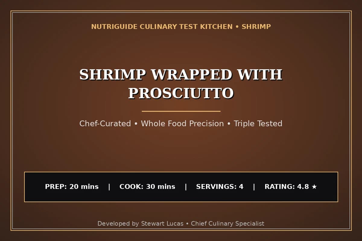 Shrimp Wrapped With Prosciutto