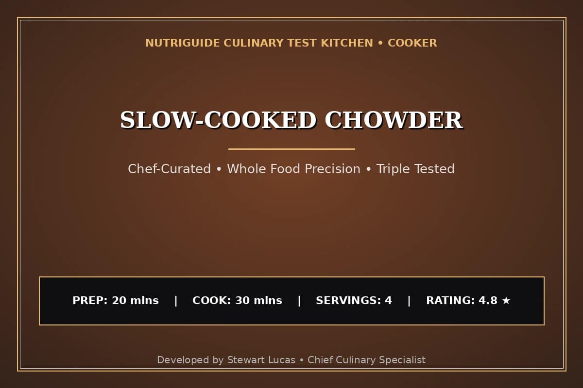 Slow-Cooked Chowder