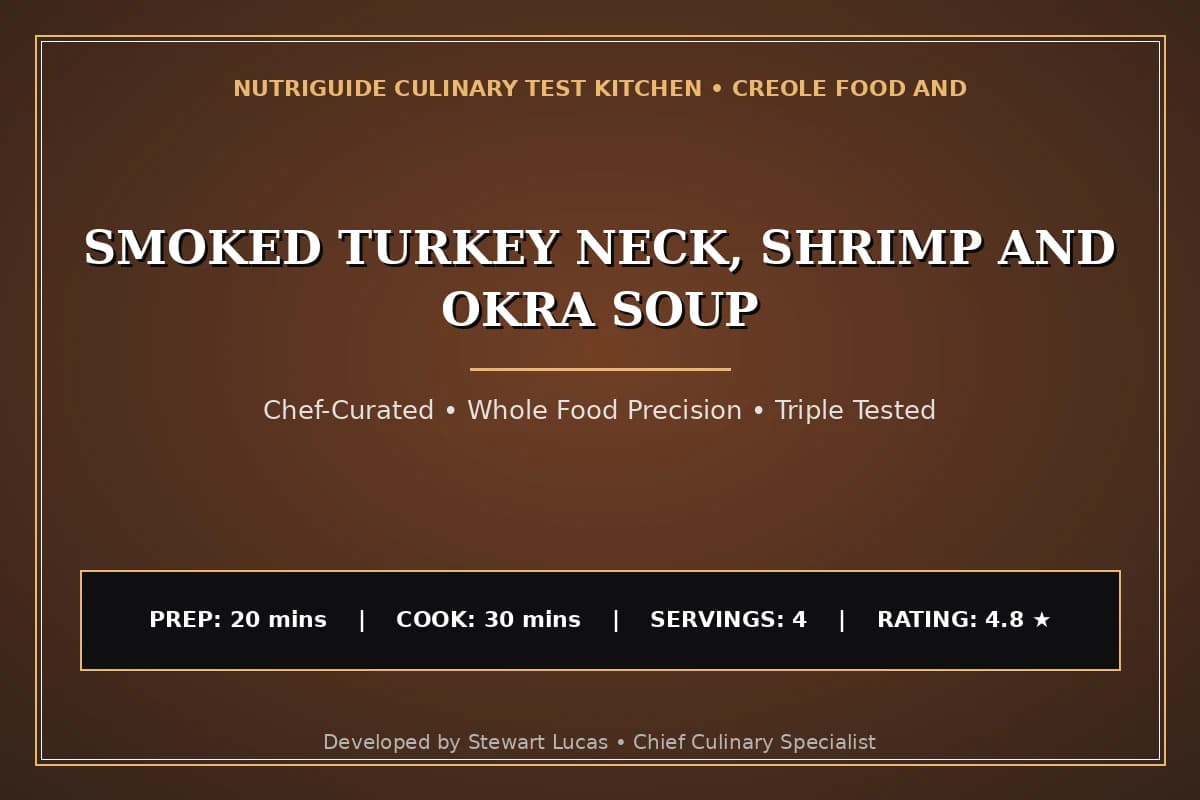 Smoked Turkey Neck, Shrimp And Okra Soup