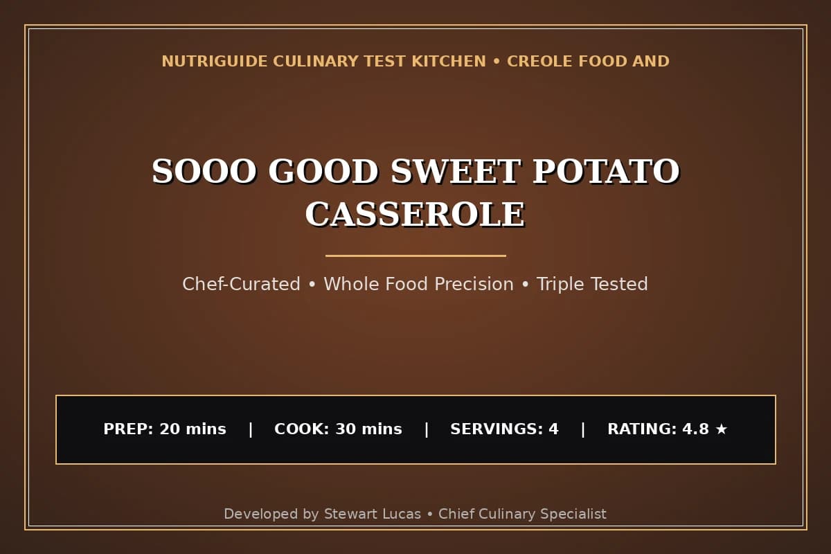 Sooo Good Sweet Potato Casserole
