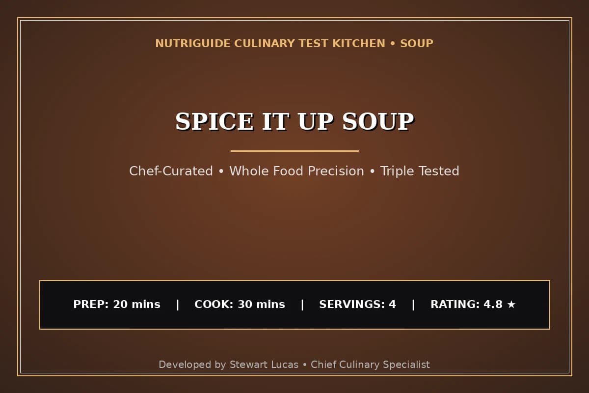 Spice It Up Soup