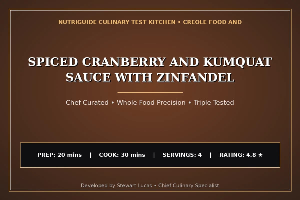 Spiced Cranberry And Kumquat Sauce With Zinfandel