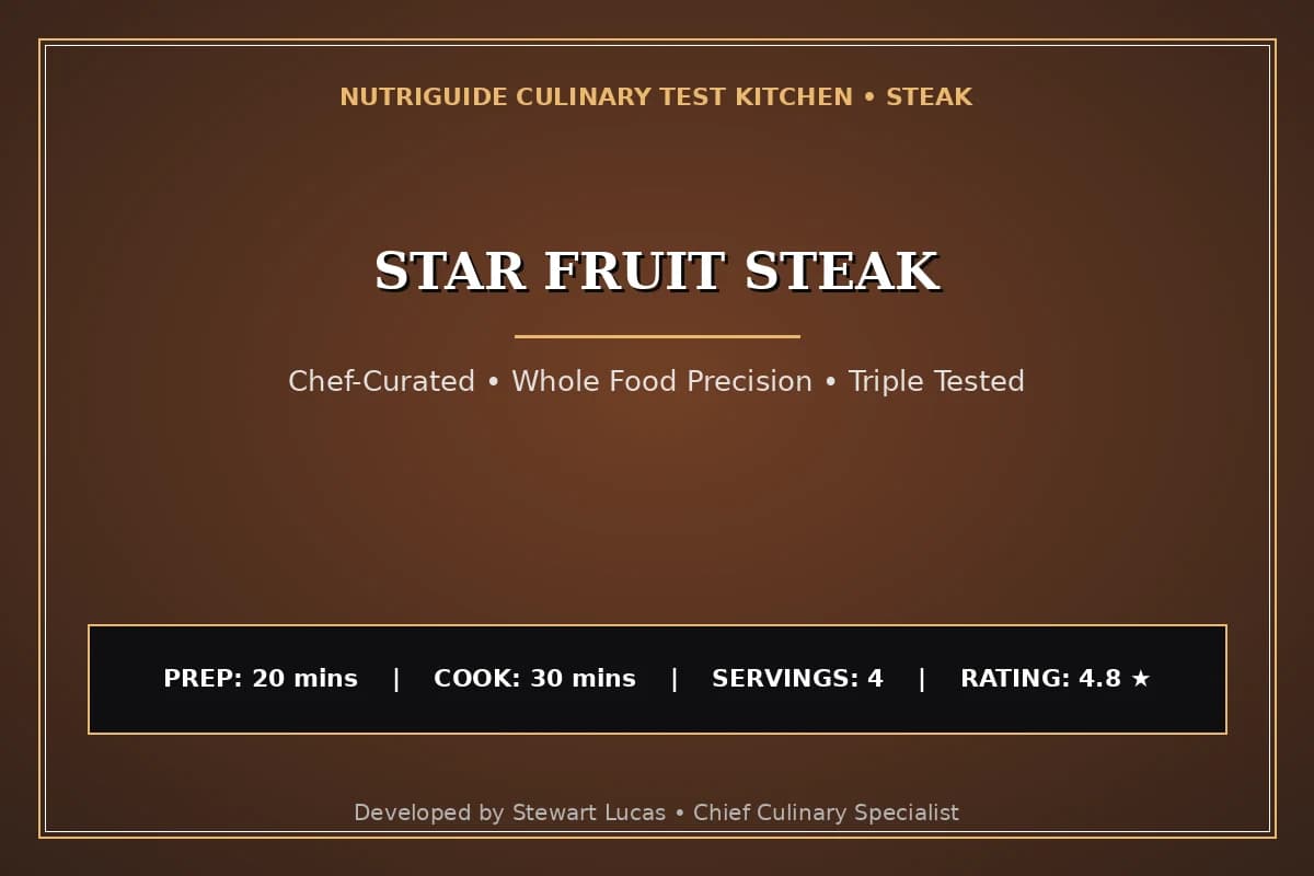Star Fruit Steak