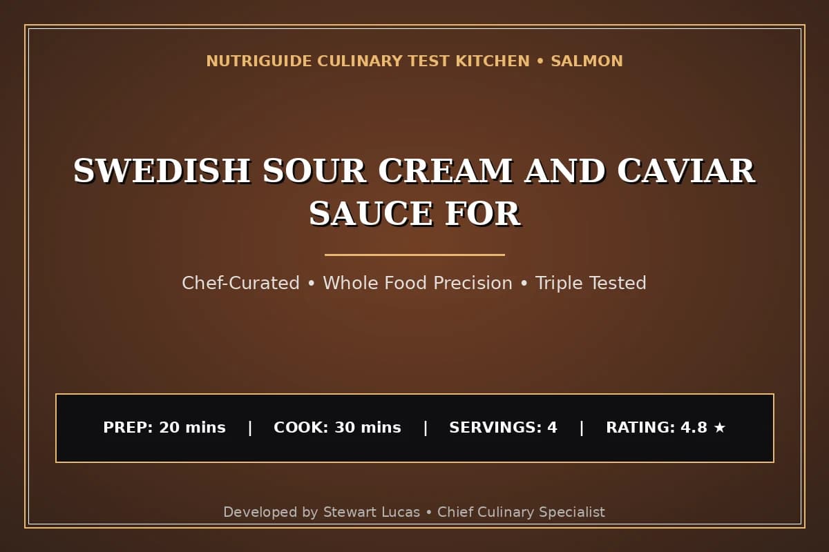 Swedish Sour Cream And Caviar Sauce For