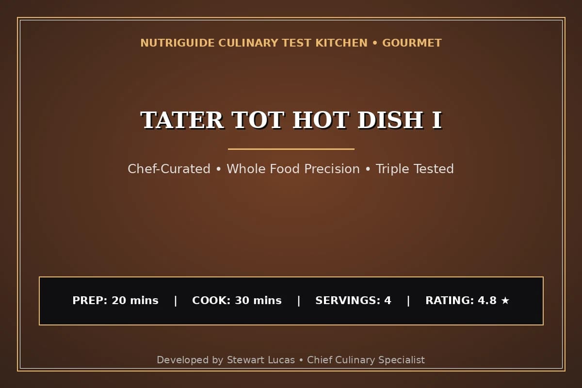 Tater Tot Hot Dish I