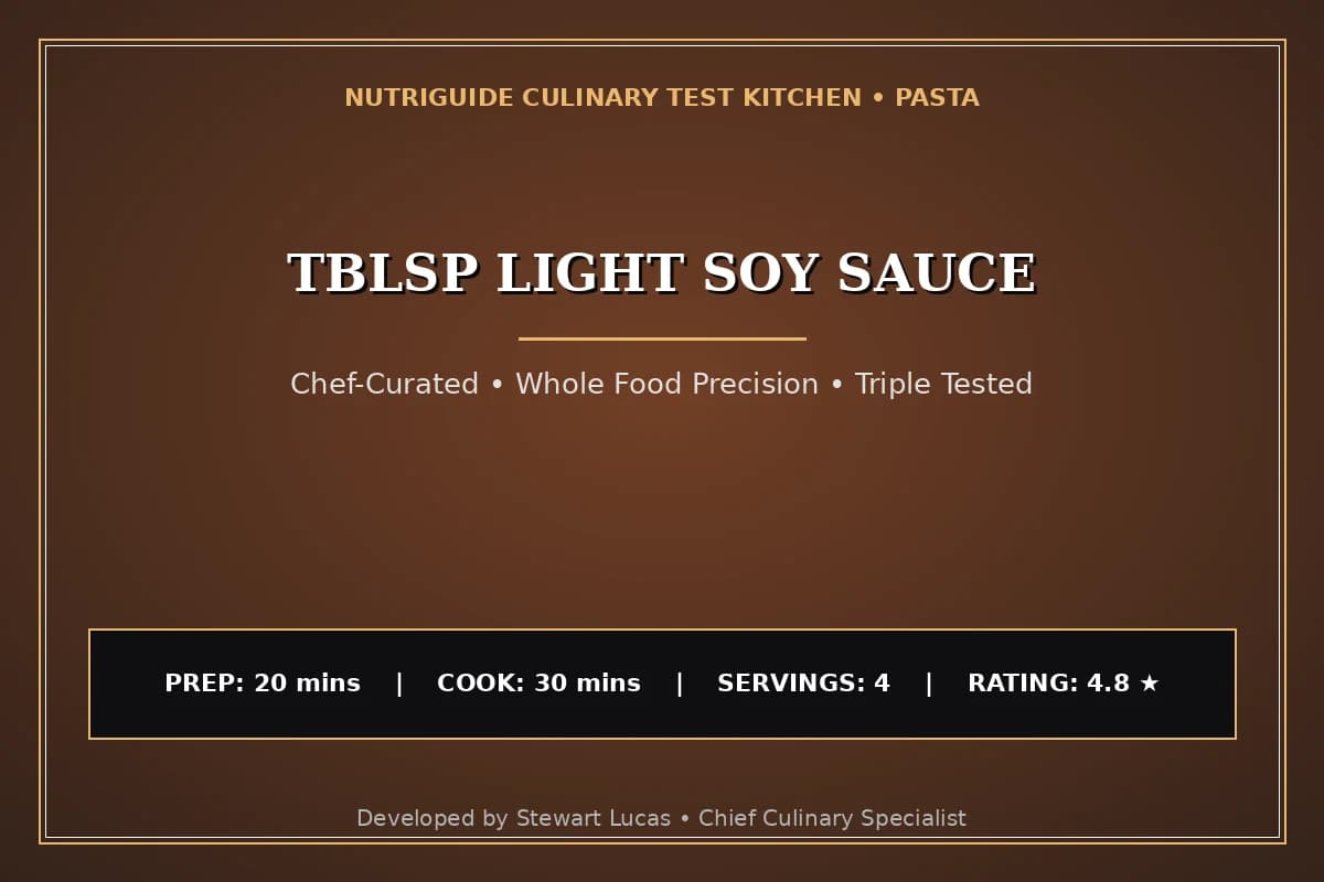 Tblsp Light Soy Sauce