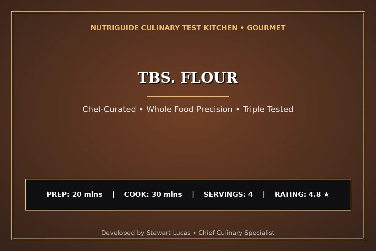 Tbs. Flour